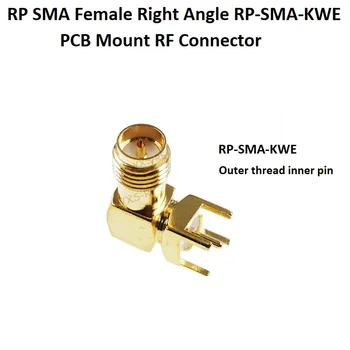 RP-SMA-KWE SMA נקבה 90 מעלות דרך חור Plug RP-SMA-KHD ישר זווית PCB הר אנטנה שקע RF קואקסיאלי מחבר
