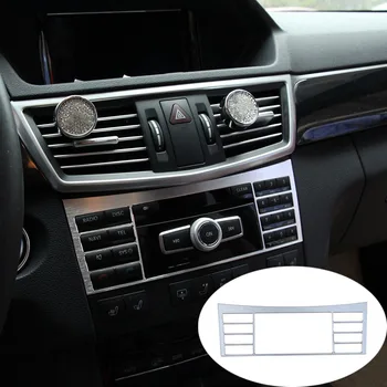 המכונית במרכז הקונסולה CD מיזוג אוויר לחצן פנל מסגרת כיסוי מדבקה מתאימה מרצדס E קלאס 2008-2015 אביזרים