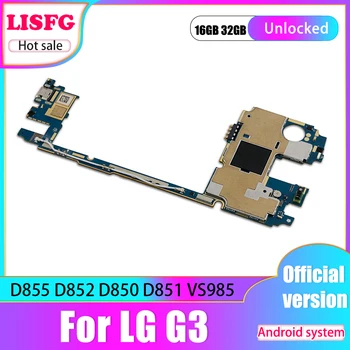 מקורי 16GB 32GB עבור LG G3 לוח אם עבור סמארטפון LG G3 האם D855 D850 D852 D851 VS985 D858 LS990 אנדרואיד מעודכן
