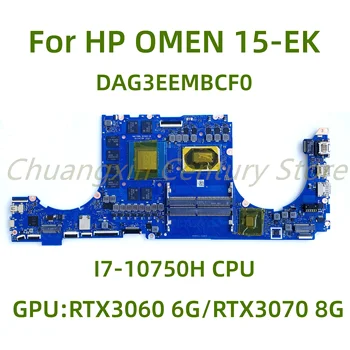 עבור HP סימן 15-EK מחשב נייד לוח אם DAG3EEMBCF0 עם I7-10750H/10870H CPU GPU: RTX3060 6G/RTX3070 8G 100% נבדקו באופן מלא עבודה